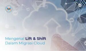 Mengenal lift dan shift