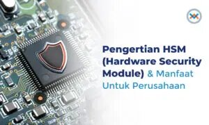 HSM Hardware sercurity module