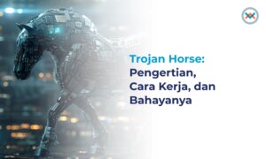 Ilustrasi Trojan Horse yang menggambarkan ancaman malware dalam keamanan siber