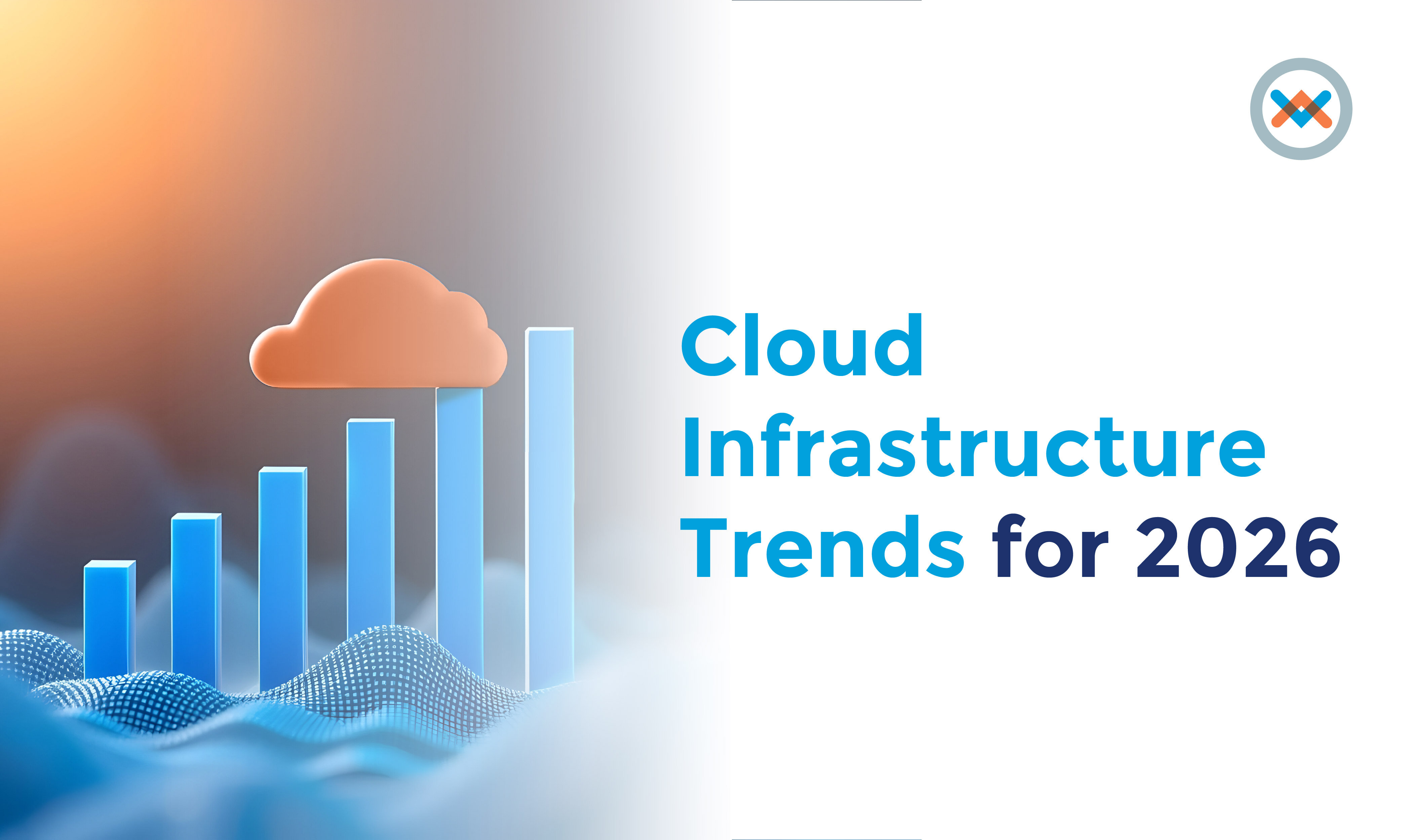 Cloud Infrastructure Trends for 2026