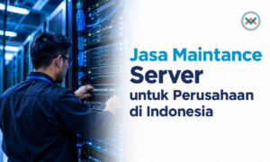 Jasa Maintenance Server Down Untuk Perusahaan